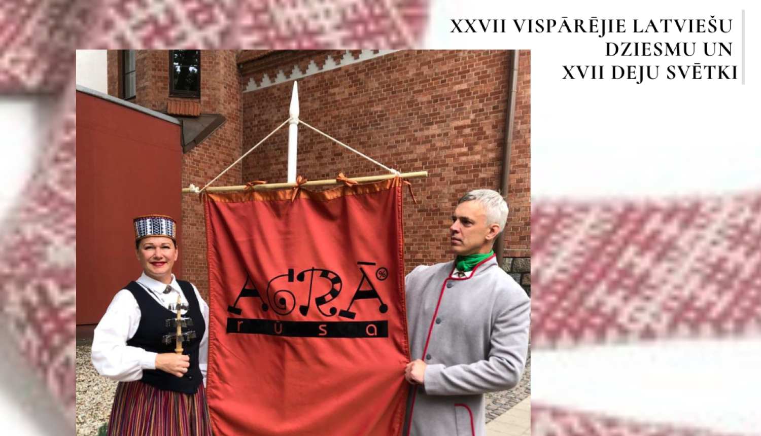 Attēlā redzams dziesmusvētku karogs