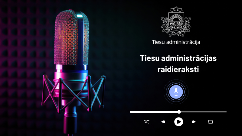 Attēlā attēlots vizuālais par Tiesu administrācijas raidierakstiem