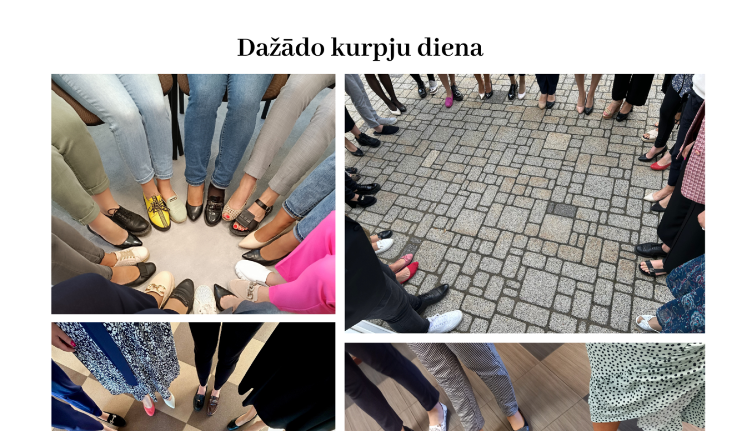 Attēlā redzama administrācijas iesaiste dažādo kurpju dienā