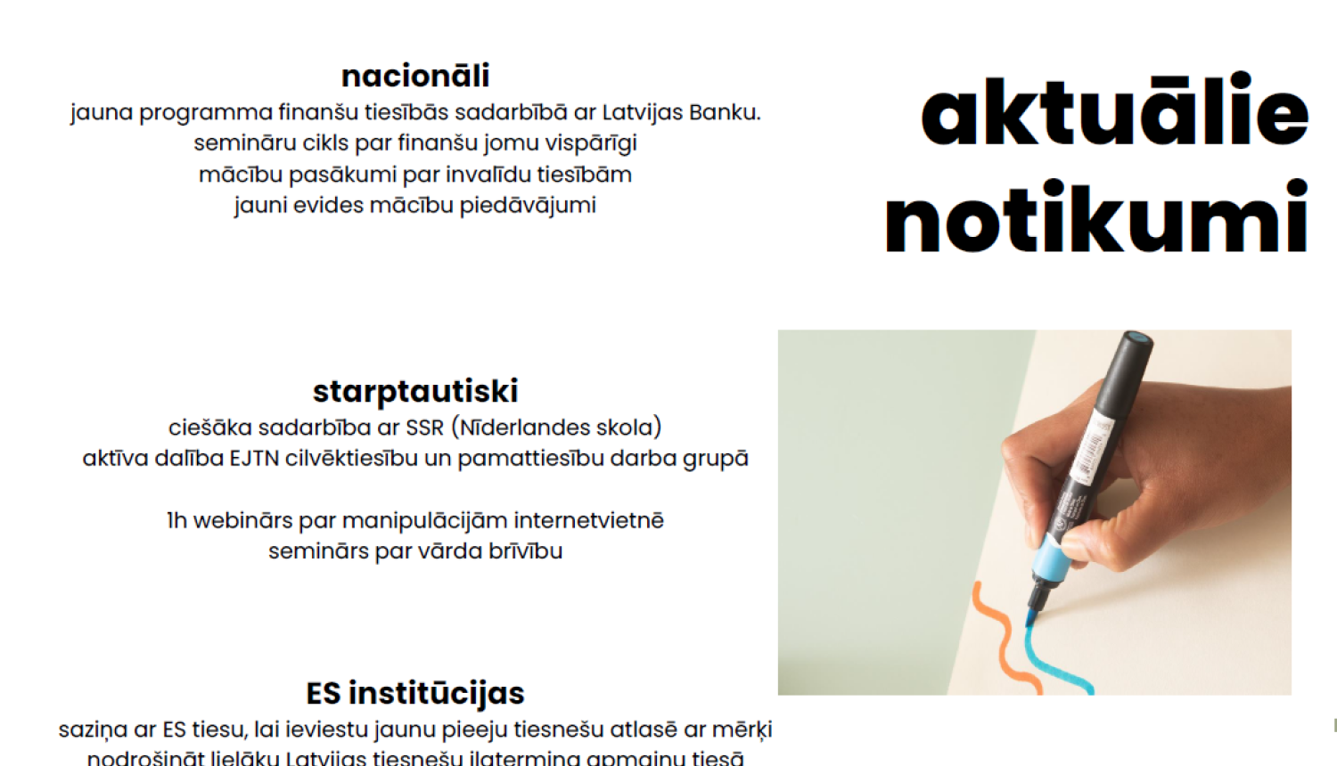Attēlā attēloti vizuāli aktuālie notikumi